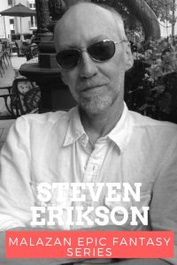 Steven Erikson fantasy author