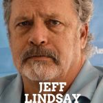 Jeff Lindsay author